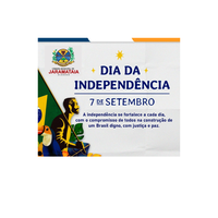 07 DE SETEMBRO - INDEPENDÊNCIA DO BRASIL